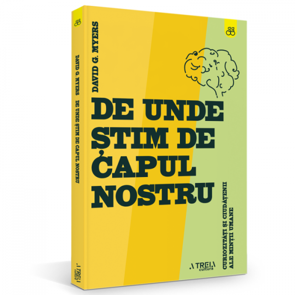 De unde știm de capul nostru? Curiozități și ciudățenii ale minții umane